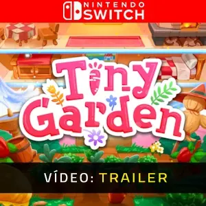 Tiny Garden Nintendo Switch – Trailer