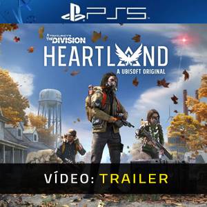 Tom Clancy’s The Division Heartland - Trailer de Vídeo