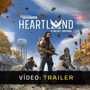 Tom Clancy’s The Division Heartland - Trailer de Vídeo