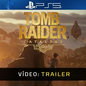 Tomb Raider: Catalyst PS5 - Trailer