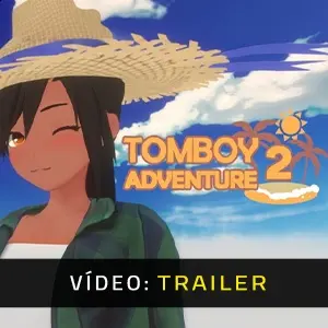 Tomboy Adventure 2 - Trailer de Vídeo