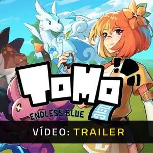 Tomo Endless Blue - Trailer de Vídeo