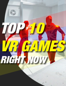 Os Melhores Jogos de Realidade Virtual Até Agora