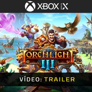 Torchlight 3 Xbox Series - Trailer