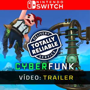 Totally Reliable Delivery Service Cyberfunk Trailer de Vídeo