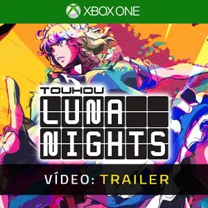 Touhou Luna Nights Xbox One - Trailer