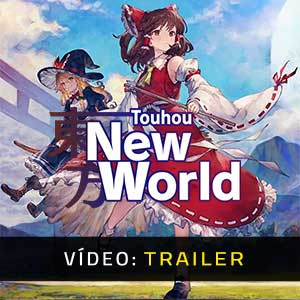 Touhou New World - Trailer de Vídeo