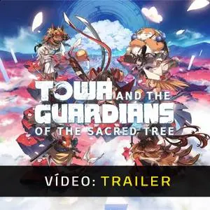 Towa and the Guardians of the Sacred Tree - Trailer de Vídeo