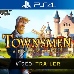 Townsmen A Kingdom Rebuilt PS4 - Trailer