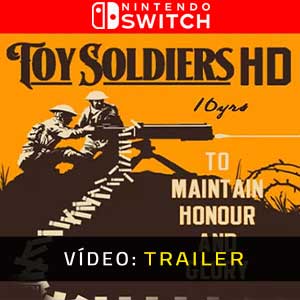 Toy Soldiers HD Nintendo Switch Atrelado De Vídeo