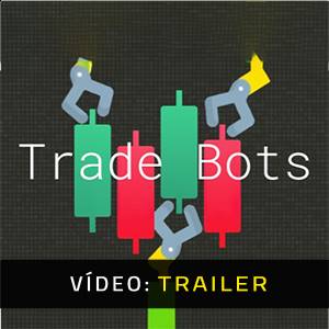 Trade Bots - Trailer