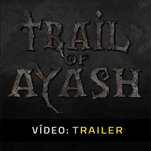 Trail of Ayash Trailer de Vídeo