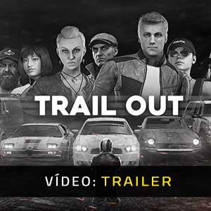 Trail Out - Atrelado de vídeo