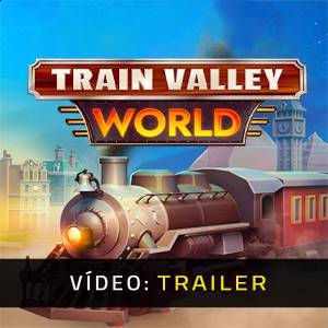 Train Valley World Trailer de Vídeo