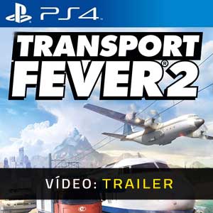 Transport Fever 2 Atrelado de Vídeo
