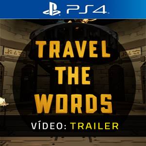 Travel The Words PS4 - Trailer