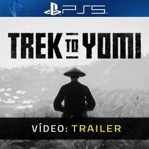 Trek to Yomi PS5 Atrelado De Vídeo