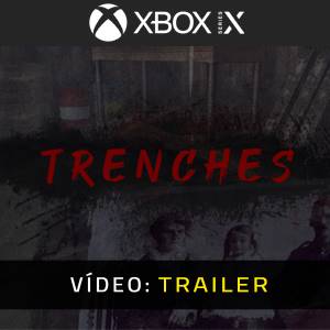 Trenches Trailer de Vídeo