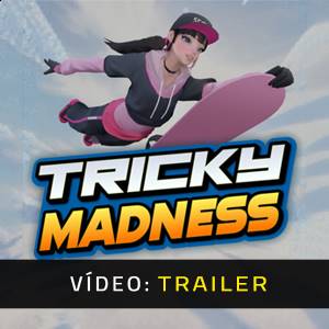 Tricky Madness Trailer de Vídeo