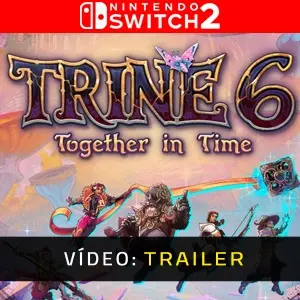 Trine 6: Together In Time Nintendo Switch 2 - Trailer de Vídeo
