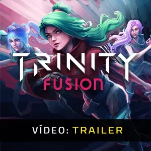 Trinity Fusion Trailer de Vídeo