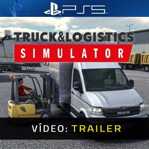 Truck & Logistics Simulator PS5 - Trailer de Vídeo