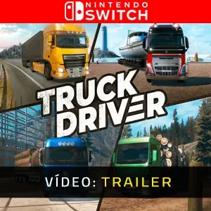 Truck Driver Nintendo Switch - Atrelado de vídeo