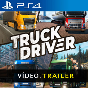 Truck Driver PS4 Atrelado de vídeo