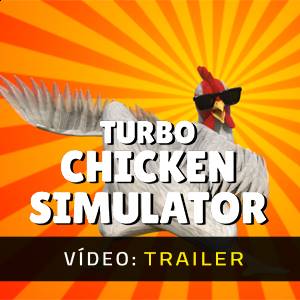 Turbo Chicken Simulator - Trailer