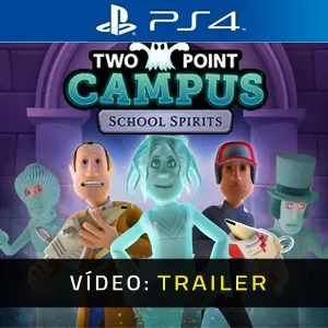 Two Point Campus: School Spirits PS4 - Trailer de Vídeo