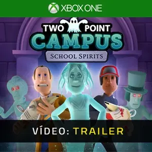 Two Point Campus: School Spirits Xbox One - Trailer de Vídeo