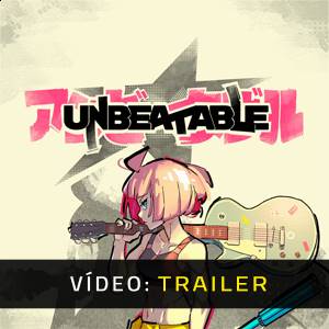 Unbeatable - Trailer de Vídeo