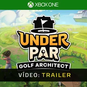 Under Par Golf Architect Studio Xbox One - Trailer do Vídeo
