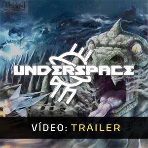 Underspace - Trailer
