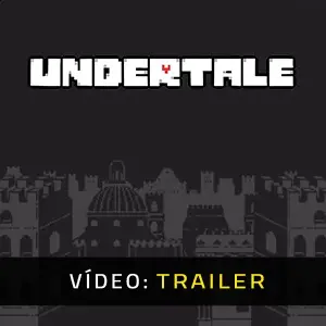 Undertale Trailer de Vídeo