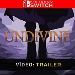 Undivine Nintendo Switch - Trailer de Vídeo