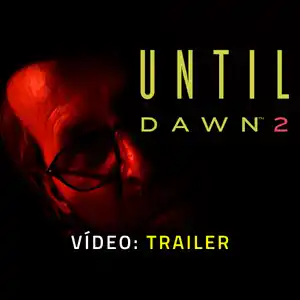 Until Dawn 2 - Trailer de Vídeo