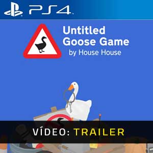 Untitled Goose Game PS4 Atrelado de vídeo