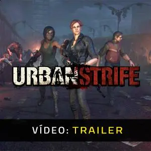 Urban Strife - Trailer de Vídeo