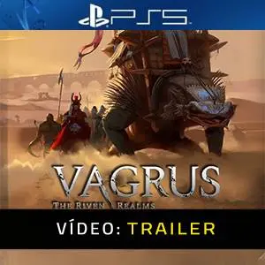 Vagrus The Riven Realms PS5 Video Trailer