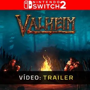 Valheim Nintendo Switch 2 - Trailer do vídeo