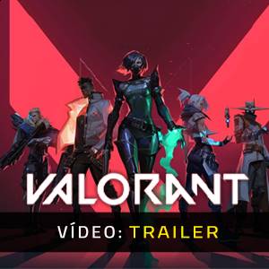 VALORANT Trailer de Vídeo