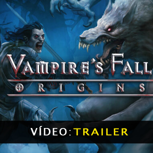 Vampires Fall Origins Atrelado De Vídeo