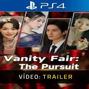 Vanity Fair: The Pursuit PS4 – Trailer