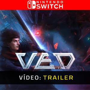 VED Nintendo Switch- Trailer de Vídeo