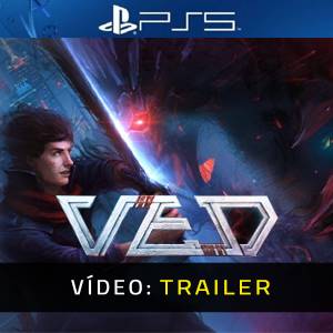 VED PS5- Trailer de Vídeo