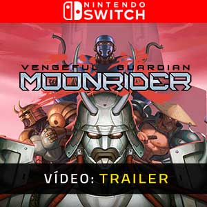 Vengeful Guardian Moonrider Nintendo Switch Vídeo Atrelado