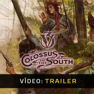 Victoria 3 Colossus of the South Trailer de Vídeo