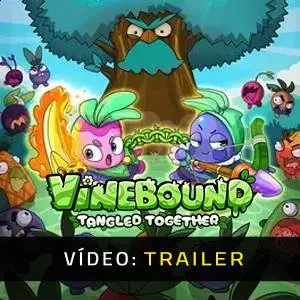 Vinebound: Tangled Together - Trailer de Vídeo