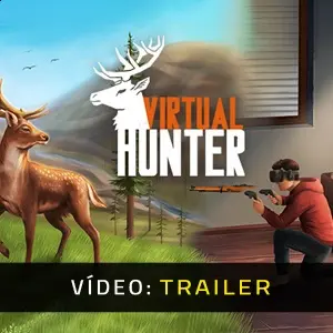 Virtual Hunter VR - Trailer do Vídeo